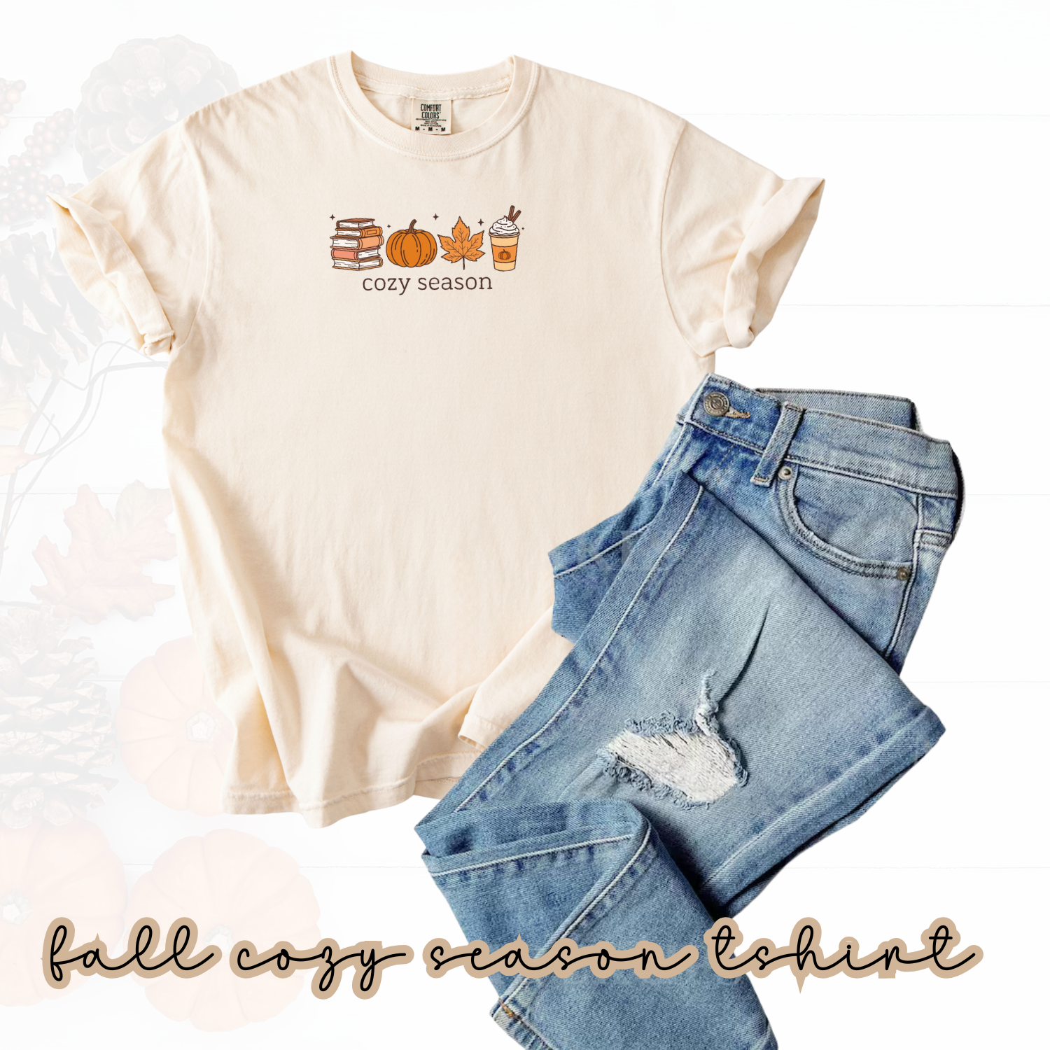 Fall Cozy Season T-shirt